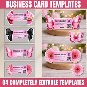 May include: A collection of business card templates featuring various designs. The templates include a cupcake, a black bow, butterfly wings, and a pink gerbera daisy. Each card has space for a brand name, logo, website, social media, and a QR code.