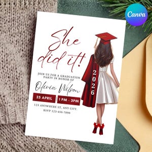 May include: A graduation invitation with burgundy text reading "She did it!". It features an illustration of a graduate in a white dress and red cap and gown. The invitation includes the date, time, and RSVP details.