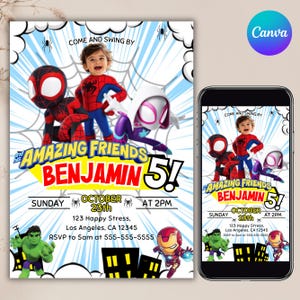 May include: A birthday invitation featuring a child in a red and blue superhero costume alongside animated characters including Spider-Man, Ghost-Spider, Hulk, and Iron Man. The text reads: COME AND SWING BY, AND HIS AMAZING FRIENDS, BENJAMIN 5!, OCTOBER 23rd.