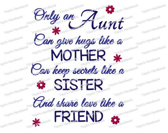 Only an Aunt... Inspirational quote Digital file INSTANT | Etsy