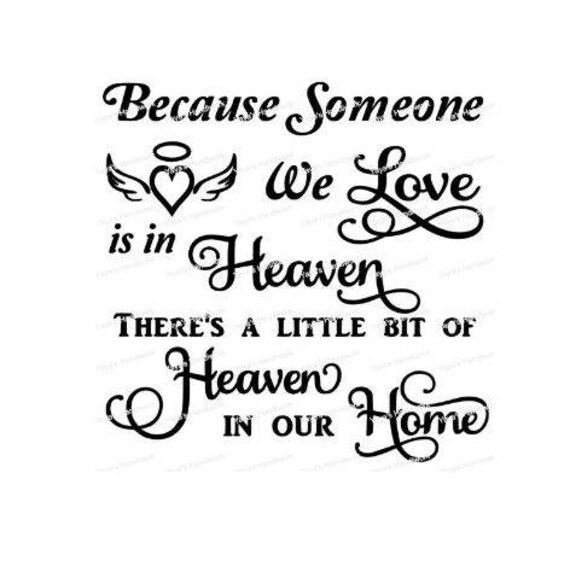 Download Because someone we love is in Heaven... Heaven in our Home | Etsy