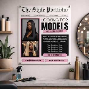 May include: A sign for "The Style Portfolio" with the text "Looking for Models." The sign includes two photos of women with long hair, one black and one blonde. The sign also includes the text "Free Install Included!" and contact information.