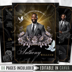 Puede incluir: Diseño de tarjeta conmemorativa con un retrato de un hombre con traje gris, arreglos florales y palomas. El diseño incluye el texto "In Loving Memory of" y el nombre "Anthony William". También están presentes las palabras "08 Pages Included" y "Editable in Canva".