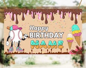 May include: A rectangular birthday banner with a baseball-themed design. The banner features a baseball character holding a bat, ice cream cones, and the words "Happy Birthday NAME" in a playful font. The top has a chocolate drizzle.