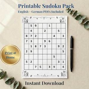 Peut inclure: Une feuille de puzzle Sudoku imprimable présentant une grille de neuf par neuf avec des chiffres noirs sur fond blanc. La page comprend des illustrations décoratives dans les coins et le texte Printable Sudoku Pack, English + German PDFs Included.