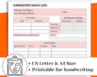 Printable Caregiver Daily Log for Seniors and all ages, Home Care, and Patient Wellness.