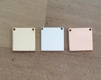 Pick Your Size Square, 22g 14K Gold Filled, Sterling Silver, Rose Gold Filled, Hole Drilled, Personalize Stamping