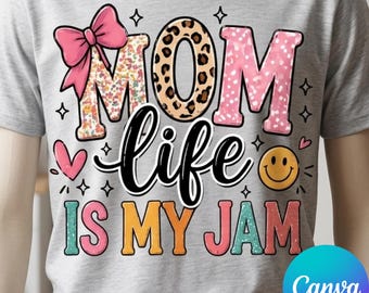 Mum Life Is My Jam PNG / Diseño divertido para sublimación de mamá (Descarga instantánea)