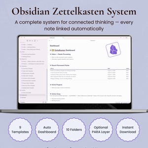 May include: A laptop screen displays an Obsidian Zettelkasten System dashboard with a purple logo, note lists, and project areas. Below, five scalloped circles list features: 9 Templates, Auto Dashboard, 10 Folders, Optional PARA Layer, Instant Download.