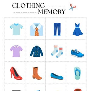 May include: A clothing memory game featuring illustrations of clothing items such as a blue t-shirt, dress, jeans, jacket, shoes, and socks. The game is titled "CLOTHING MEMORY".