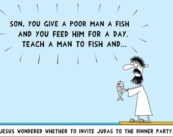 Cartoon with God, Jesus, Judas, a fish and Chinese proverb about man and fish