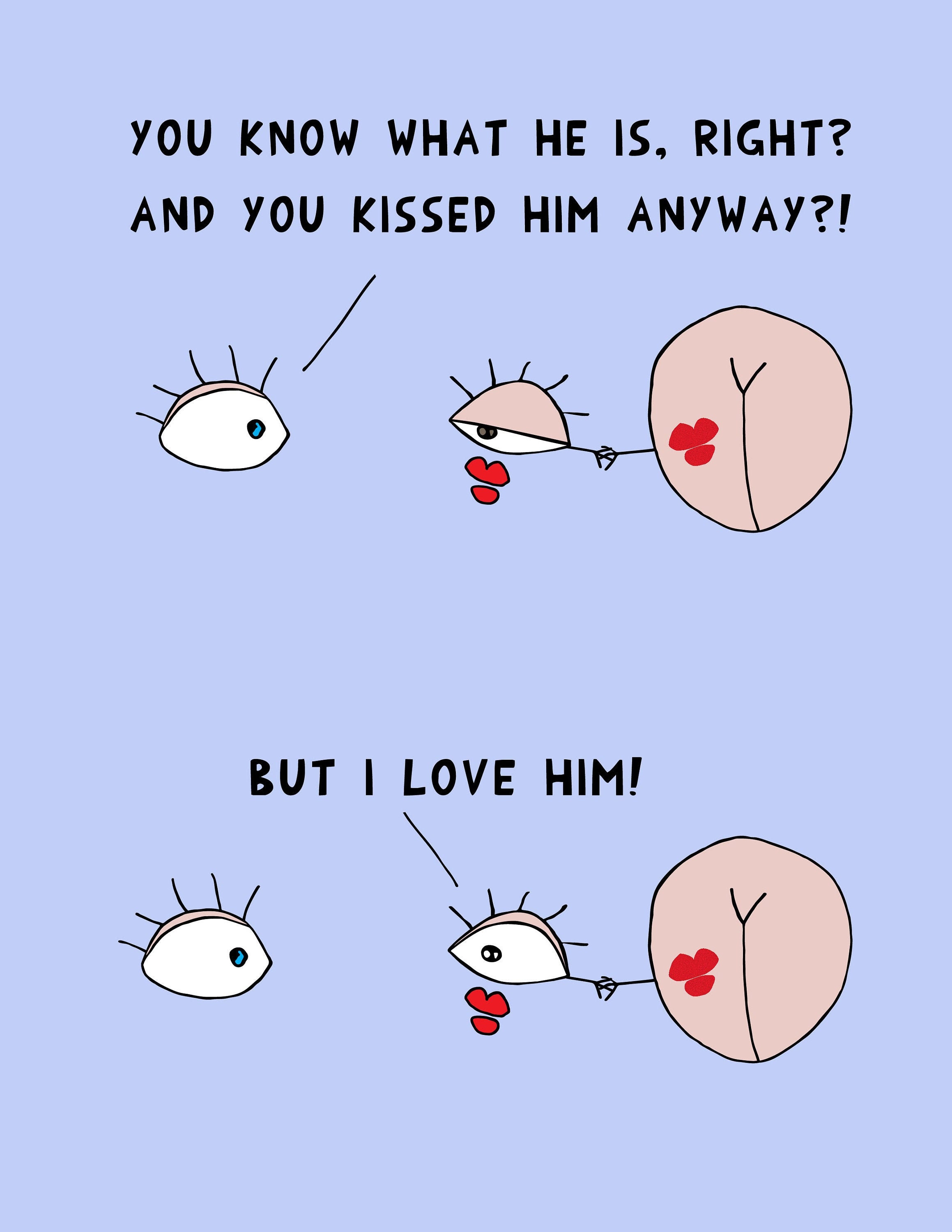 Joke With A Kiss And Love Is Blind Print Etsy