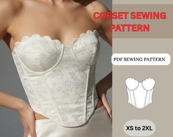 Patrón de costura de corsé / Bustier curvo en PDF con escote festoneado / Top sobre el busto con cordones en la espalda / Instrucciones de costura de corpiño estructurado XS-2XL
