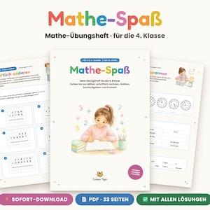 Può includere: Un quaderno di esercizi di matematica di 33 pagine intitolato Mathe-Spaß per gli studenti della quarta classe. La copertina mostra un bambino che scrive su un quaderno circondato da numeri. Le pagine interne mostrano addizioni e orologi.