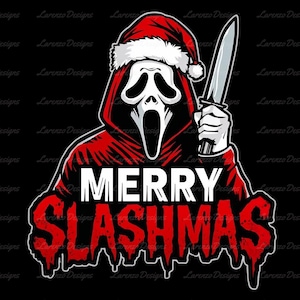 May include: A graphic illustration of a figure in a red hooded robe and a white mask, wearing a Santa hat and holding a knife. The text "MERRY SLASHMAS" is displayed in white and red, with a dripping blood effect, on a black background.