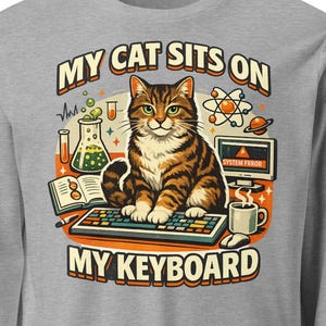 Chemise à manches longues drôle de chat Mon chat est assis sur mon clavier Cadeau pour amoureux des chats Chemise travail à domicile Cadeau programmeur Humour nerd