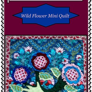 Wild Flower Mini Quilt Pattern image 4