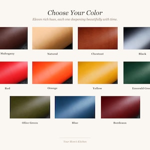 May include: An image showcasing eleven color swatches: Mahogany, Natural, Chestnut, Black, Red, Orange, Yellow, Emerald Green, Olive Green, Blue, and Bordeaux. Text reads "Choose Your Color" and "Eleven rich hues, each one deepening beautifully with time."