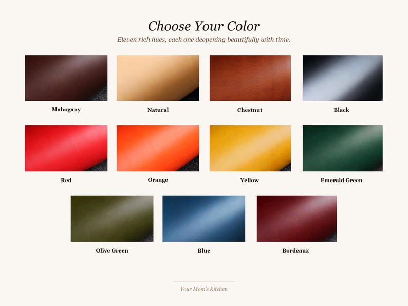 May include: An image showcasing eleven color swatches: Mahogany, Natural, Chestnut, Black, Red, Orange, Yellow, Emerald Green, Olive Green, Blue, and Bordeaux. Text reads "Choose Your Color" and "Eleven rich hues, each one deepening beautifully with time."