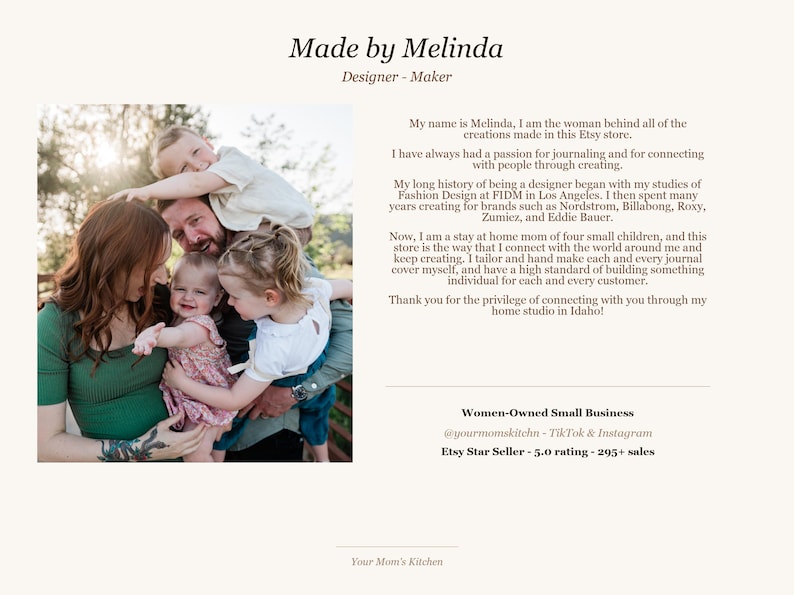 May include: A family portrait with the text "Made by Melinda" and "Your Mom's Kitchen". The image features a woman and a man with their three children. The text describes the Etsy shop owner and her passion for journaling.