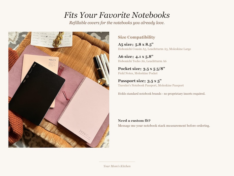 May include: Image of refillable notebook covers in black and pink, with the text "Fits Your Favorite Notebooks." Size compatibility includes A5 (5.8 x 8.5 inches), A6 (4.1 x 5.8 inches), Pocket (3.5 x 5 5/8 inches), and Passport (3.5 x 5 inches).