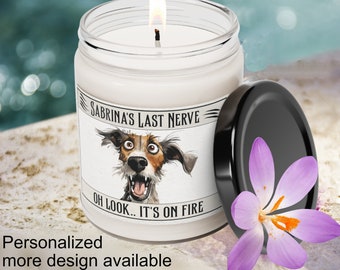 Last Nerve Dog Candle, Personalize Funny Scented Soy Candle, Dog Lover Birthday Gift, Gift  For  Dog Owner, Dog Mom Gift, Home Fragrance