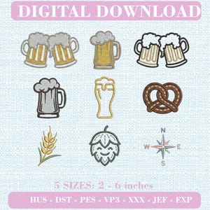 Puede incluir: Un conjunto de diseños de bordado digital con jarras de cerveza, un pretzel, trigo, un lúpulo y una rosa de los vientos. El texto incluye DIGITAL DOWNLOAD y 5 SIZES: 5 - 15 cm, con formatos HUS, DST, PES, VP3, XXX, JEF y EXP al pie.
