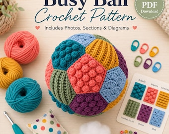 Busy Ball Crochet Pattern PDF, Sensory Montessori Baby Toy, 6 Textured Stitch Panels, Photo Guided Crochet Pattern, Digital Download
