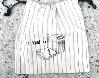 Linen Bread Bag | Funny bread bag| Eco-Friendly Linen Bread Keeper| I loaf you  Christmas gift| 24 colors. Made in USA.
