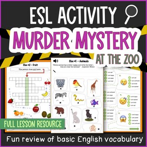 May include: A colorful educational poster titled "ESL Activity Murder Mystery at the Zoo." It features worksheets with animal and fruit clues, a crossword puzzle, and an emotions chart. The poster is designed for English language learners.