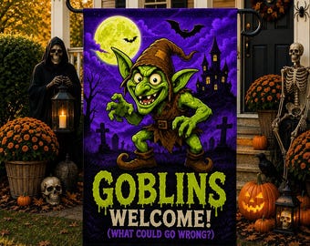 Goblins Welcome Garden Flag, Funny Halloween Goblin Flag, Spooky Outdoor Decor, Gothic Yard Flag, Halloween Porch Decoration Welcome Flag