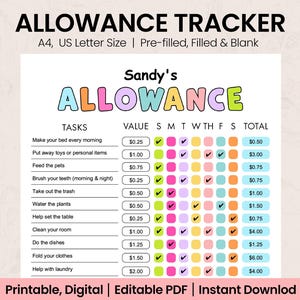 Peut inclure: Un suivi des allocations coloré avec le titre "ALLOWANCE TRACKER" en haut. Le suivi comprend une liste de tâches, leurs valeurs et une grille de suivi hebdomadaire. Le texte "Sandy's ALLOWANCE" est en haut. Le bas de l'image indique "Printable, Digital | Editable PDF | Instant Download".