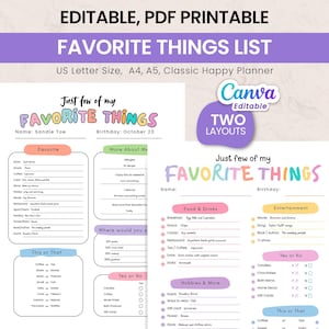 May include: Printable "Favorite Things List" in two layouts, with editable fields for name and birthday. Includes sections for favorites, "more about me," and "this or that." Available in US Letter, A4, A5, and Classic Happy Planner sizes.