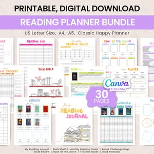 May include: A digital reading planner bundle with 30 pages, including sections for favourite books, reading logs, and book reviews. The planner is available in US Letter, A4, A5, and Classic Happy Planner sizes. The Canva-editable design features a colourful layout.