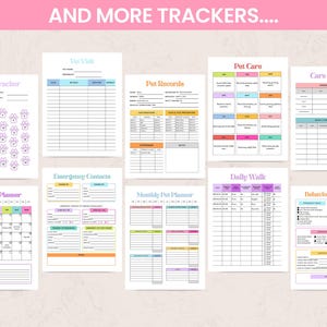 May include: A collection of printable pet care trackers and planners, including a walk tracker, vet visit log, pet records, and a monthly planner. The pages feature colorful accents and are designed for organizing pet care routines.