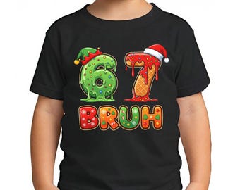 Funny Christmas "67 Bruh" Kids T-Shirt