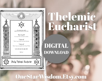Daily Thelemic Eucharist - Saying Will - Thelema - Printable Resource