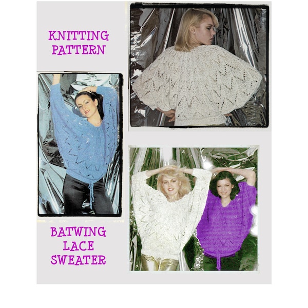 Instant Download PDF Knitting Pattern to make a Womens Lacy Batwing Oversize Summer Evening Sweater Loose Fitting up to 38 inch bust