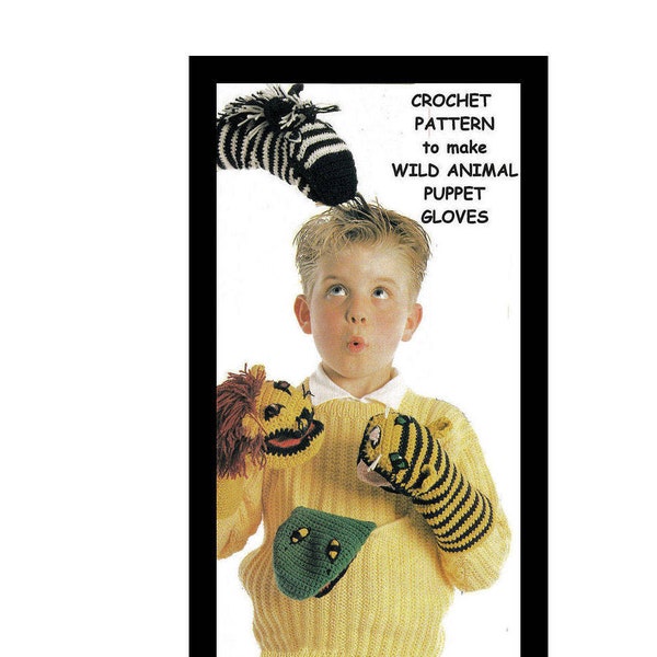 Descarga instantánea de patrón de crochet en PDF para hacer guantes de marionetas de animales salvajes para niños, suéter de punto con cebra, tigre león y niñas de 4 a 10 años