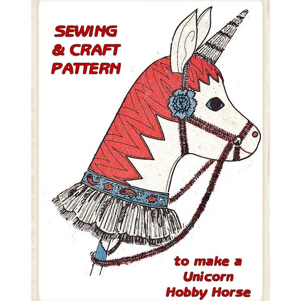 PDF Easy Sewing Pattern Full Size & A4 Printable to make a Magical Fantasy Unicorn Hobby Horse Fairytale Pony Ride On Toy Instant Download