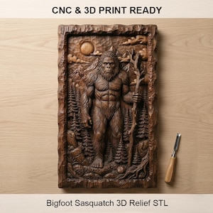 May include: A detailed, brown wooden relief carving of Bigfoot, holding a staff, set in a forest scene with a moon and trees. The text "CNC & 3D PRINT READY" and "Bigfoot Sasquatch 3D Relief STL" are visible. A wood carving tool is next to the carving.