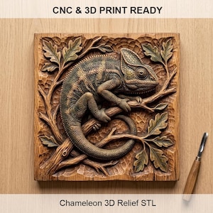 May include: A detailed wooden relief carving of a chameleon on a branch, surrounded by leaves and branches. The carving is set on a wooden background. The text "CNC & 3D PRINT READY" and "Chameleon 3D Relief STL" are visible.