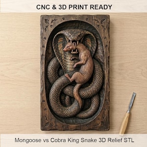 May include: A detailed wooden relief carving showing a mongoose attacking a cobra. The cobra is coiled, with its hood flared, and the mongoose is biting the snake. The carving is framed and includes the text "CNC & 3D PRINT READY" and "Mongoose vs Cobra King Snake 3D Relief STL".