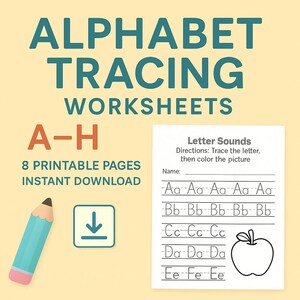 Puede incluir: Hojas de trabajo de trazado del alfabeto para las letras A-H. La imagen presenta un lápiz verde azulado, un icono de descarga y una hoja de trabajo con líneas de trazado de letras y una ilustración de manzana. El texto incluye "8 páginas imprimibles" y "Descarga instantánea."