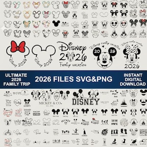 May include: A collection of Disney-themed SVG and PNG files. The designs include Mickey and Minnie Mouse, bows, and text elements such as "Disney 2026 Family Vacation" and "Ultimate 2026 Family Trip." The images are in black and white.