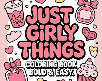 90以上のガーリーな塗り絵ページ、子供向けの大人の塗り絵ページ、デジタル塗り絵ブック、大胆で簡単なデジタル塗り絵ブック、PDFをダウンロード