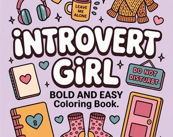 Kleurboek voor introvert meisje: gezellig comfort en zelfzorg (pdf-download), 95 introverte kleurplaten voor meisjes, digitale download-pdf