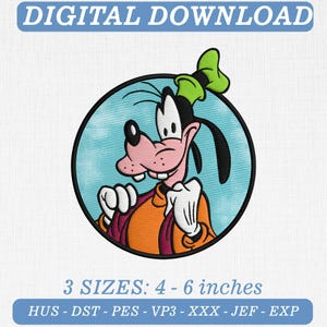 Puede incluir: Un diseño de bordado de descarga digital con un gráfico circular del personaje de dibujos animados Goofy sobre un fondo azul claro. El texto dice DIGITAL DOWNLOAD, 3 SIZES: 4 - 6 inches, y los formatos HUS, DST, PES, VP3, XXX, JEF, EXP.