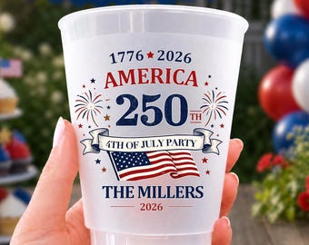 Custom Frosted Cups for Independence Day, 4th of July Party Cups, America 250 Patriotic Family Reunion BBQ Picnic Favors