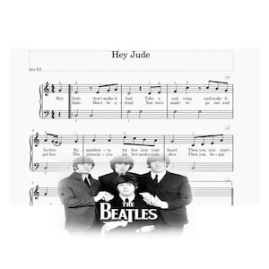 Puede incluir: Partitura en blanco y negro de "Hey Jude" de The Beatles, con la foto de la banda superpuesta. El título está en la parte superior, con notas musicales y letras debajo. El logotipo de The Beatles está en la parte inferior.